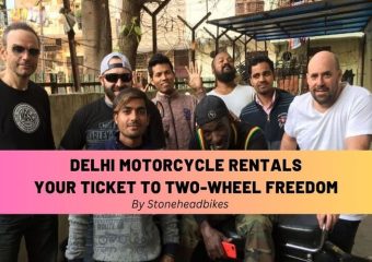 Delhi Motorcycle Rentals Your Ticket to Two-Wheel Freedom