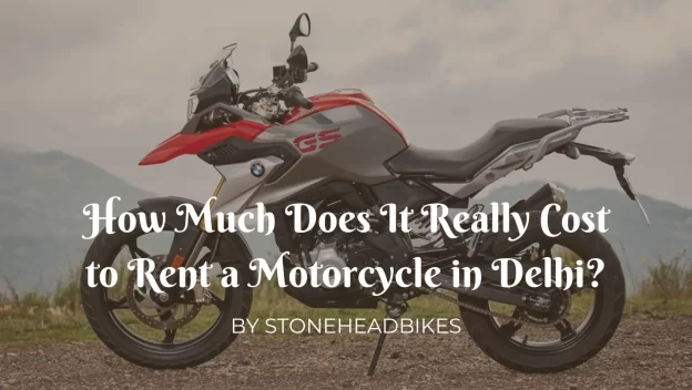 Cost to Rent a Bike in Delhi