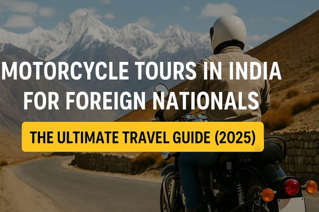 Motorcycle Tours India