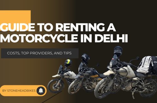 Guide to Renting a motorcycle in Delhi