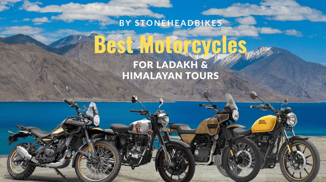 best motorcycles for ladakh tour india