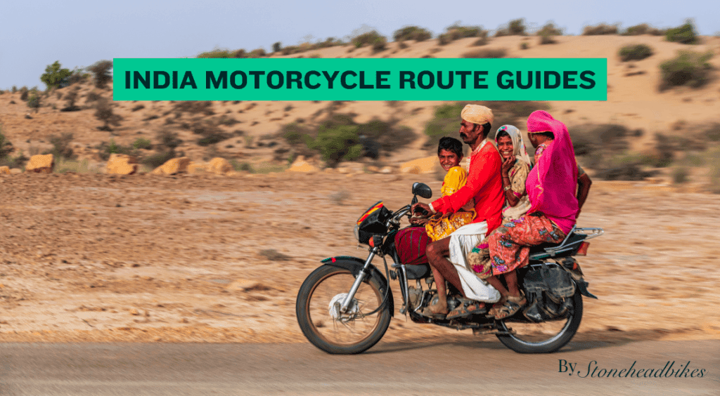 India Motorcycle Route Guides 2026 – StoneheadBikes