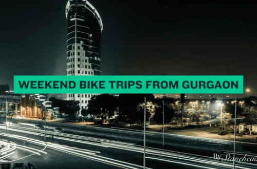 weekend bike trips from Gurgaon