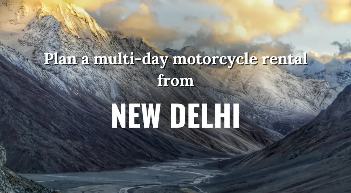 multi-day motorcycle rental from Delhi
